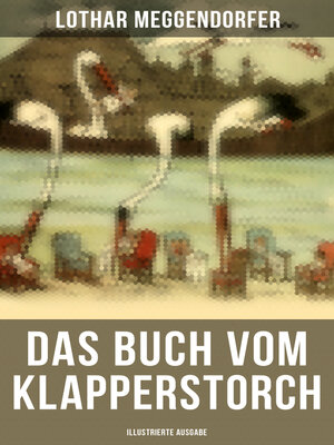 cover image of Das Buch vom Klapperstorch (Illustrierte Ausgabe)